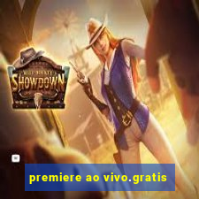 premiere ao vivo.gratis